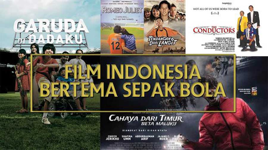 Film Tentang Sepak Bola di Indonesia